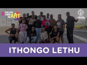 WATCH | Ithongo Lethu: From the streets of Gugulethu to Cape Town Carnival spotlight