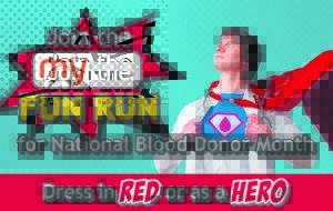 Join the run to draw attention to the central life saving role played by blood donations
