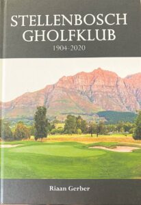 Geskiedenis van Stellenbosch-gholfklub in boek neergepen