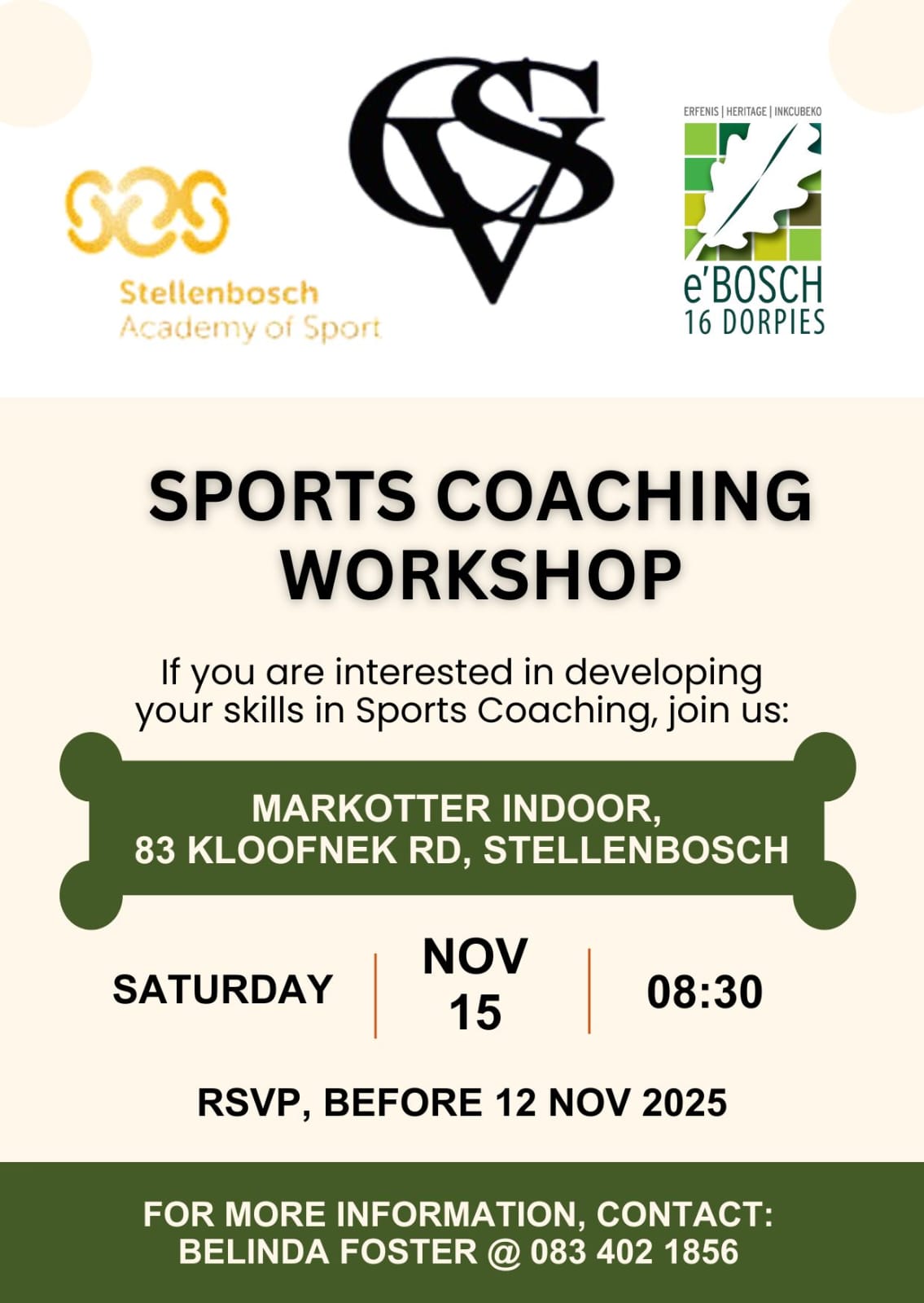 Ebosch sports coaching workshop at Markötter on Saturday 15 October. Hosted by e'Bosch, CSV and Stellenbosch Academy of Sport.