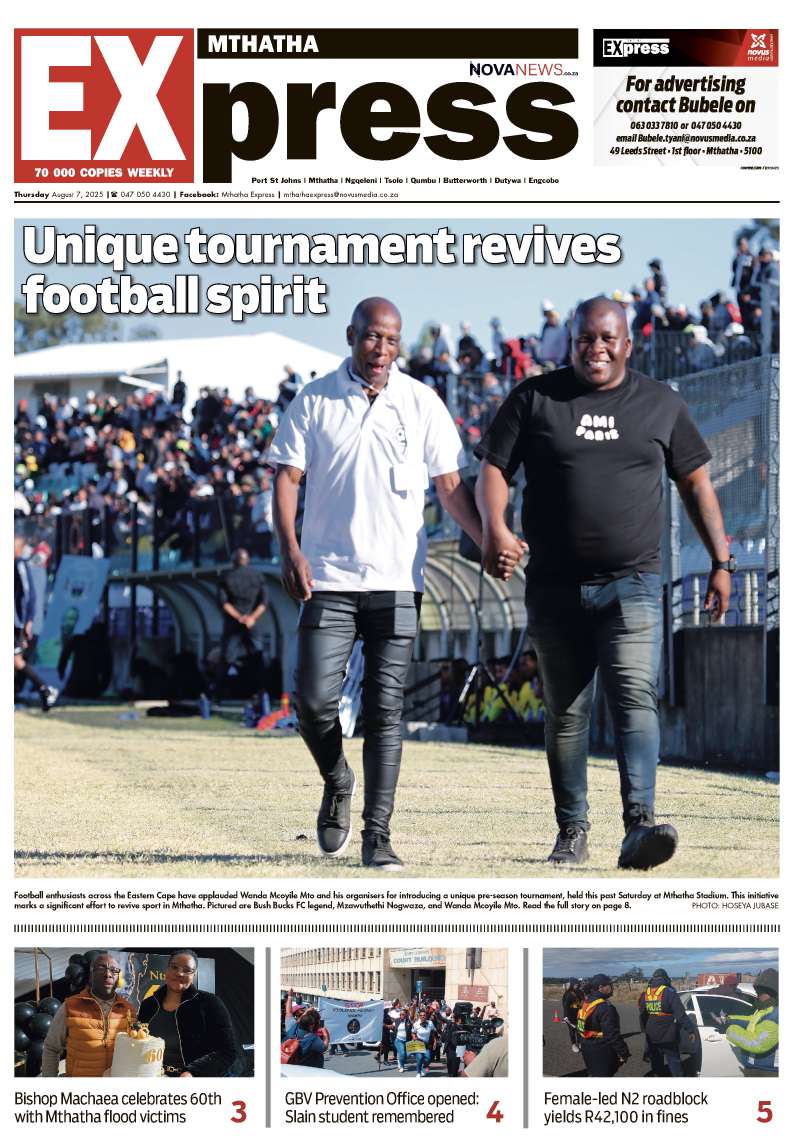 Mthatha Express South E-edition 7 August 2025