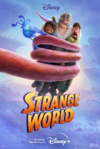 Walt Disney Animation Studios’ ‘Strange World’ coming soon to Disney+