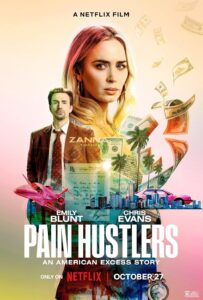 Film Review: Pain Hustlers