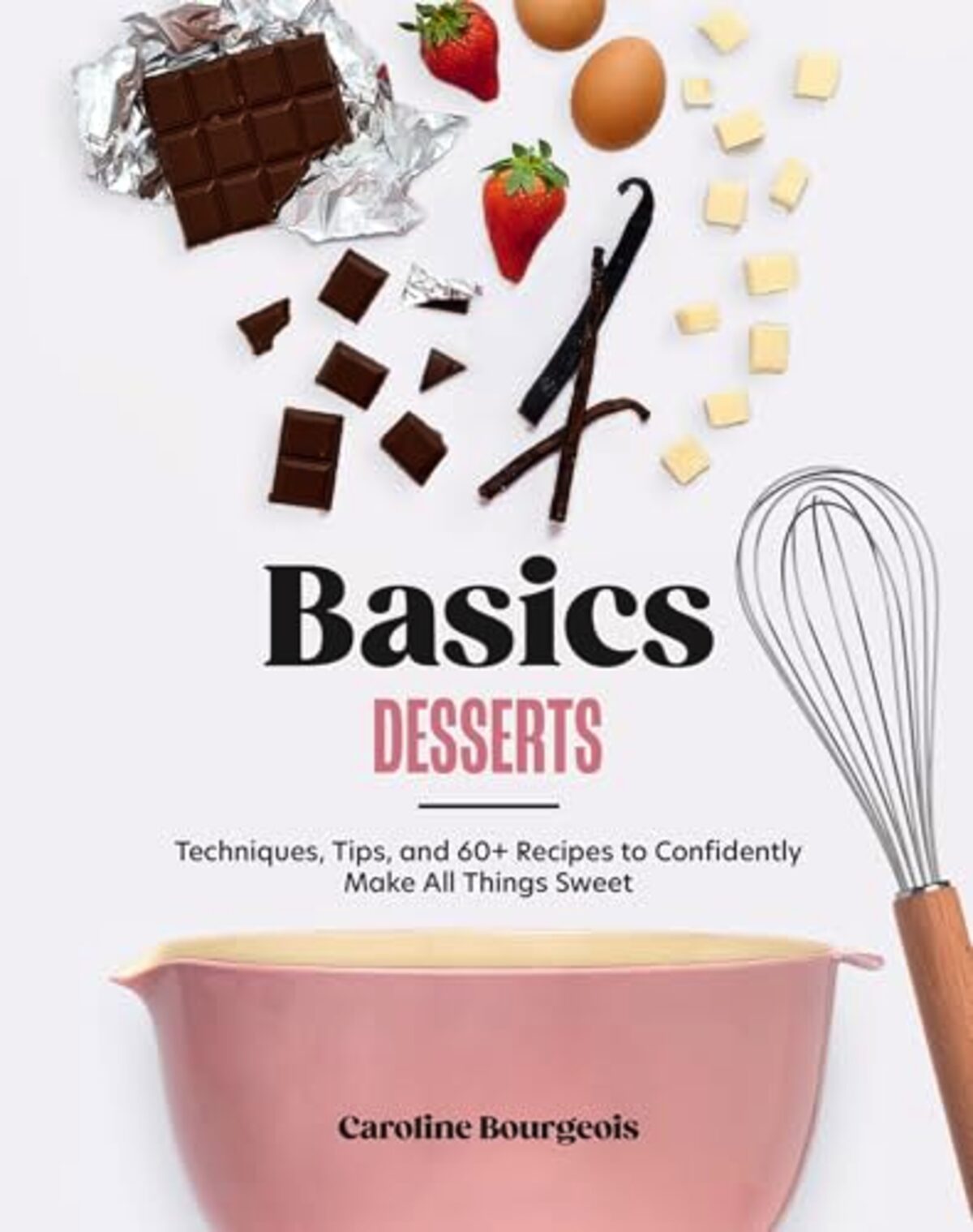 This cookbook can turn anyone into a baker