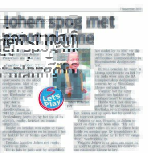 Johen soek hulp vir hokkietoer