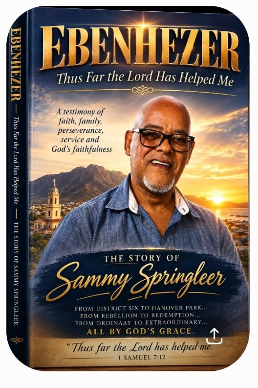 Sammy Springleer se boek Ebenezer: Thus far the Lord has helped me.