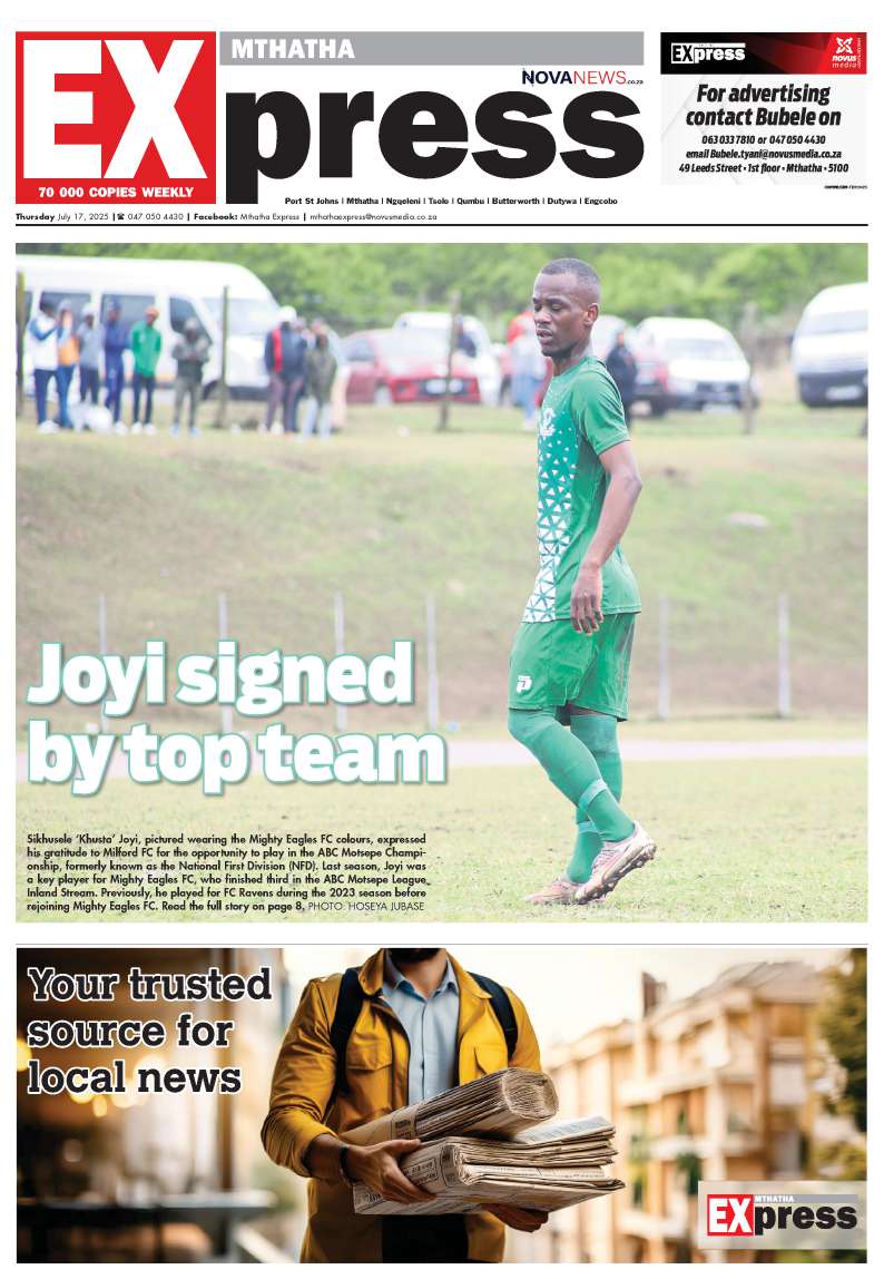 Mthatha Express North E-edition 17 July 2025