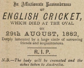 The Ashes is 140 years old, the name dervies from a satirical obituary published after Australia beat England