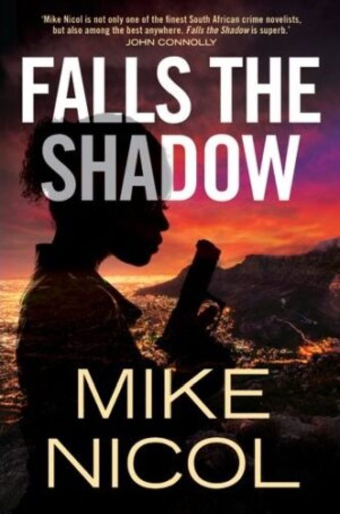 The Cover of Falls the Shadow by Mike Nicol.