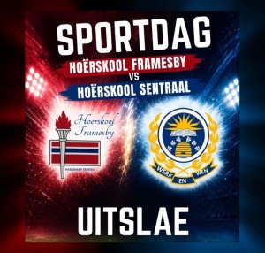 Interskole 2026 Uitslae van Hoërskool Framesby teen Sentraal