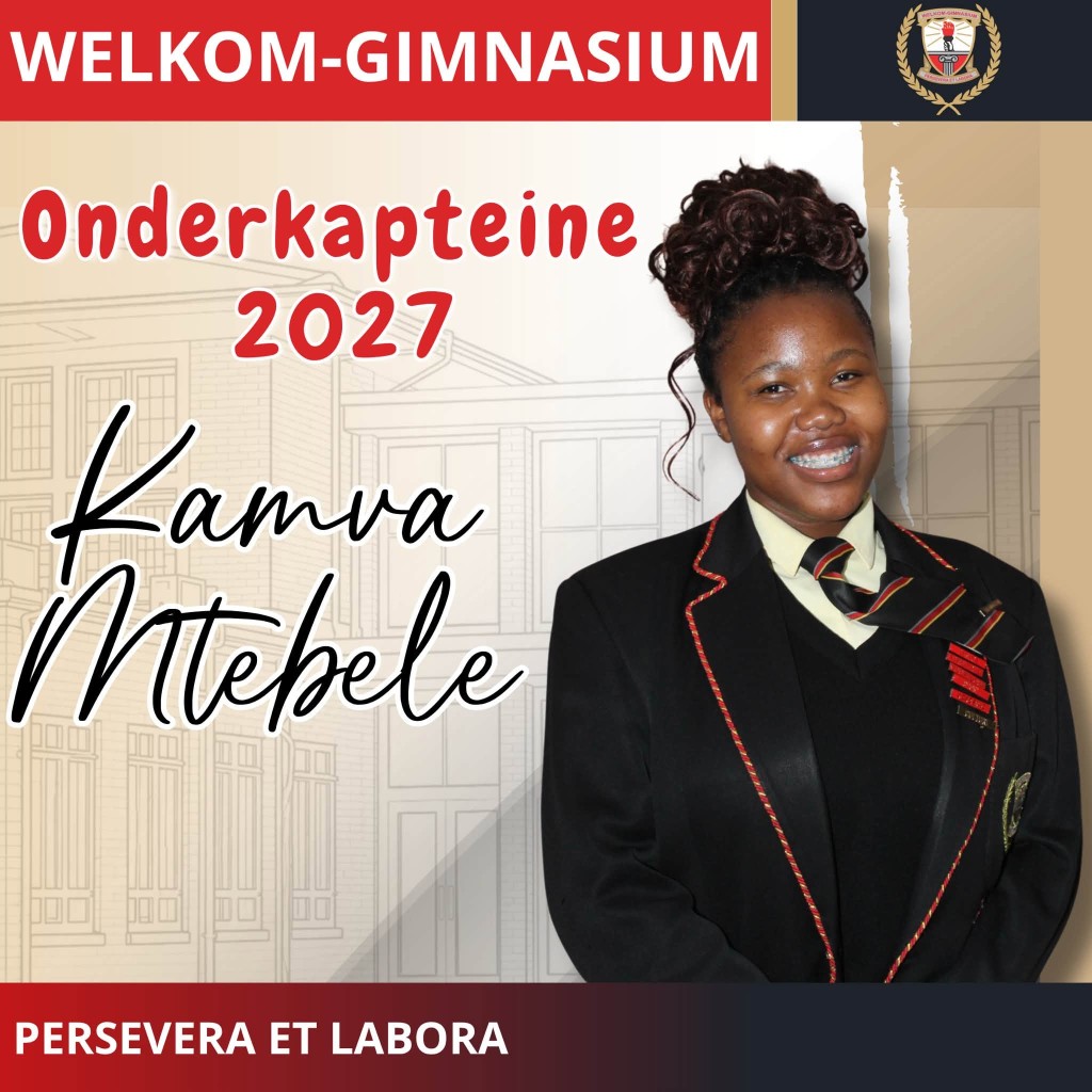 Welkom Gimnasium: Skoolleiers 2027 | ’n Nuwe Era van Leierskap