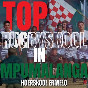 Hoërskool Ermelo Rugby dra kroon as Mpumalanga se beste