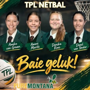 Hoërskool Montana se TPL‑netbalsterre skitter op die baan!