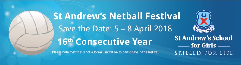 St Andrew's Netball Festival Save the Date