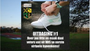 Hoërskool Nelspruit: Uitdaging #1 Stap of hardloop saam met die Nellies