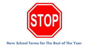 SCHOOL TERMS FOR THE REST OF THE YEAR