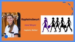 Hoër Meisieskool Oranje: Kapteinsbeurt Jana Meyer