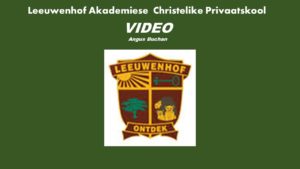 Leeuwenhof Akademiese Christelike Afrikaanse Privaatskool