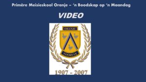 Primêre Meisieskool Oranje: ‘n Boodskap vir ons Eendjies op ‘n Maandag