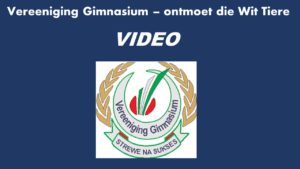 Vereeniging Gimnasium – ontmoet die Wit Tiere