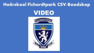 Hoërskool Fichardtpark CSV