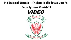 Hoërskool Ermelo: Covid-19 het sommiges se wêreld omgekeer