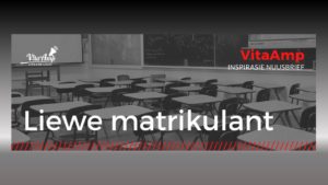 ‘n Boodskap aan alle Matrieks
