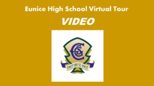 Eunice High School Virtual Tour!