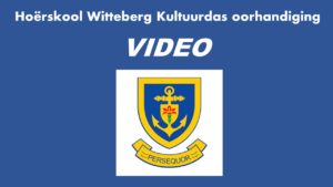 Hoërskool Witteberg: Kultuurdas-oorhandiging