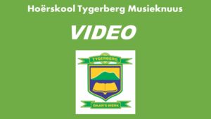 Hoërskool Tygerberg: Musieknuus