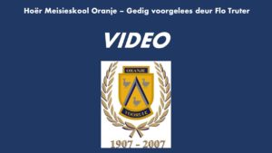 Hoër Meisieskool Oranje: Flo se afskeids-gedig