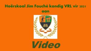 Hoërskool Jim Fouché kondig nuwe VRL aan vir 2021