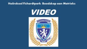 Hoërskool Fichardtpark: Boodskap van Mnr van der Merwe