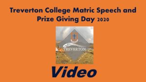 2020 Treverton College Matric service followed by Speech and Prize Giving Day