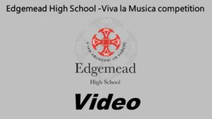 Edgemead High School Viva la Musica competition