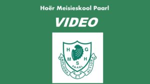 Hoër Meisieskool Paarl – almal weer saam