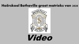 Hoërskool Bothaville groet hul Matrieks