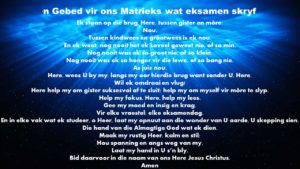 ‘n Gebed vir ons Matrieks met die eind-eksamen