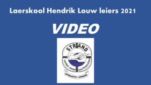 Laerskool Hendrik Louw 2021 Leiers