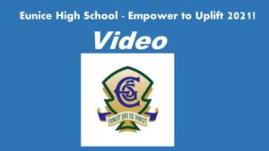 Eunice High School – Empower to Uplift 2021!