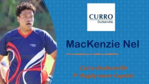 Rugby Captain – Meet MacKenzie Nel from Curro Durbanville