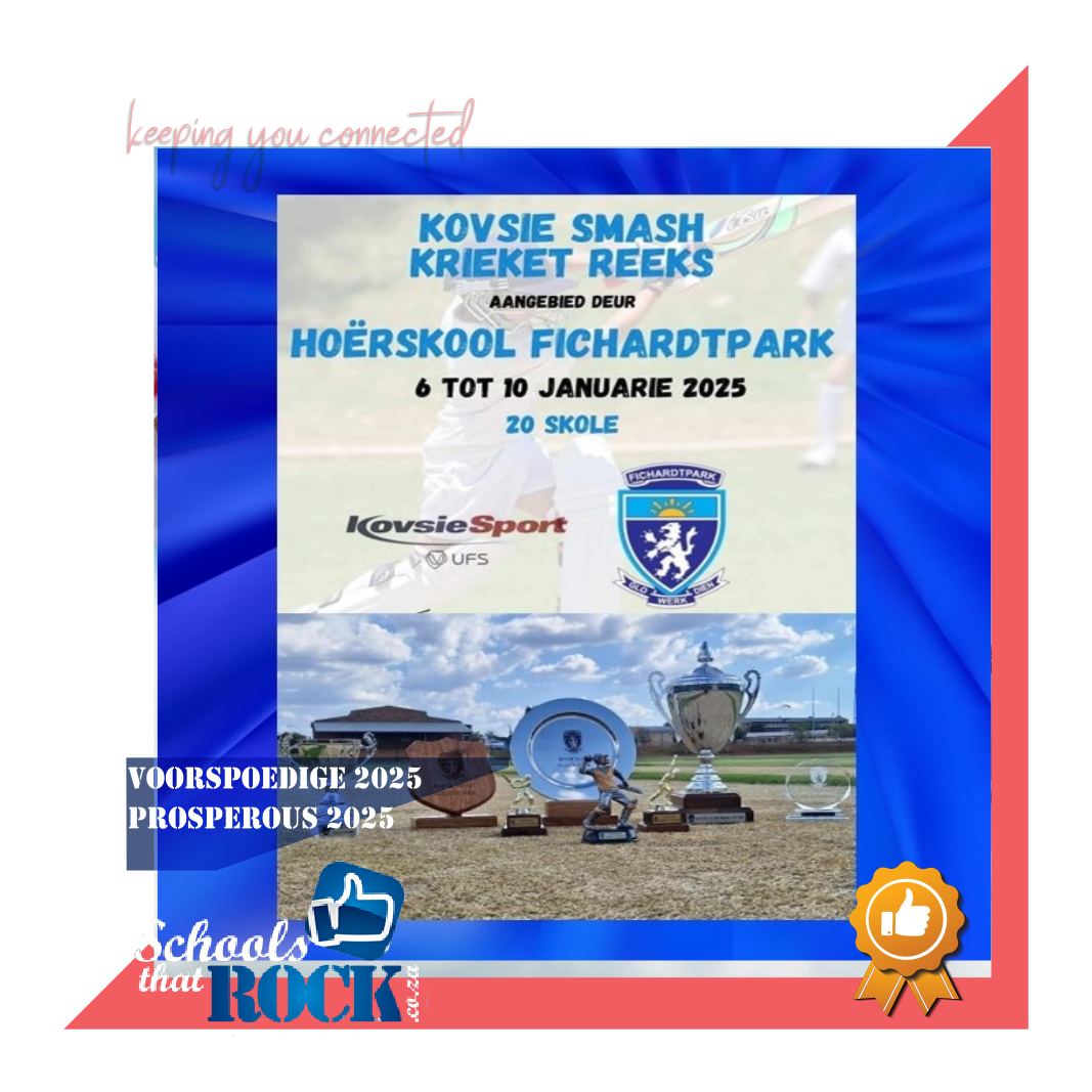 KOVSIE SMASH Krieketreeks 2025 - Hoërskool Fichardtpark