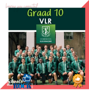 Graad 10 VLR – Hoërskool Eldoraigne