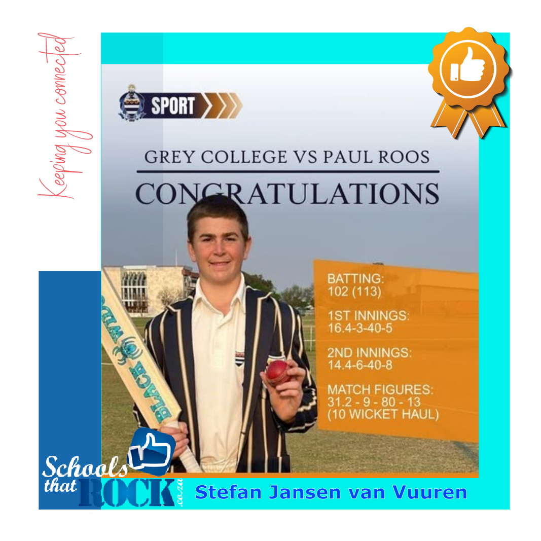 Cricket triumph - Grey College's Stefan J van Vuuren phenomenal