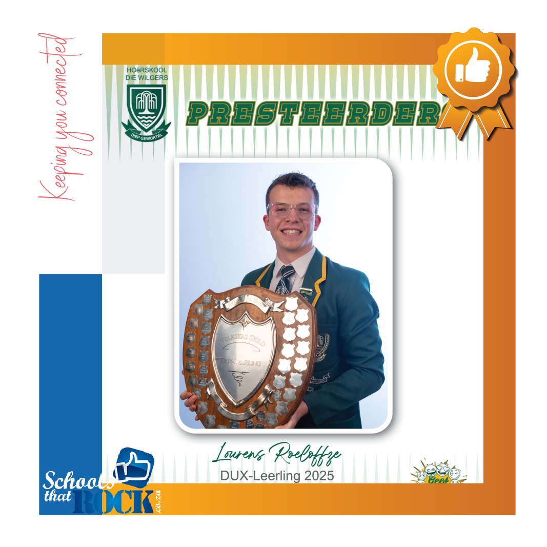 Toppresteerders vir 2025 - Hoërskool Die Wilgers