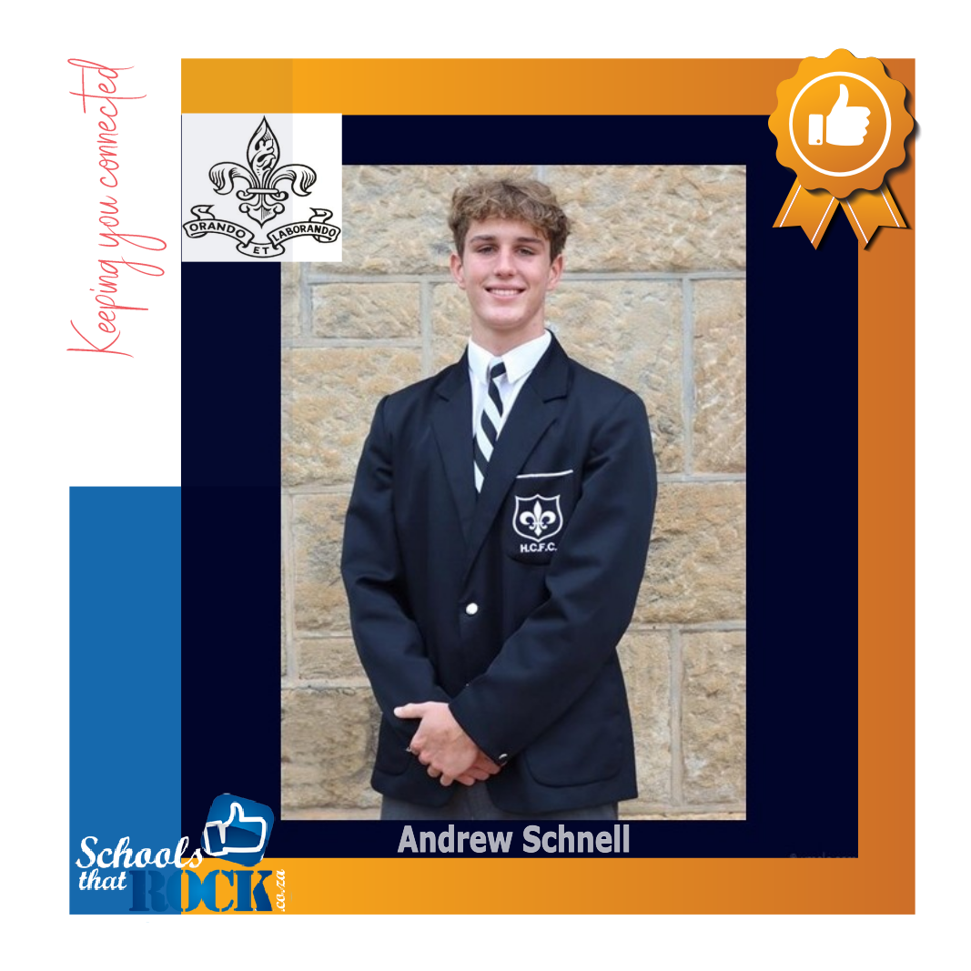 Ellis Head of House - Hilton College, is proud of Andrew Schnell