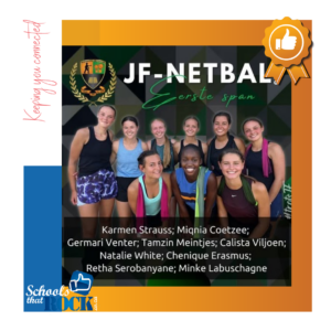 Nuutverkose 1ste netbalspan – Hoërskool Jim Fouché se nuwe trots