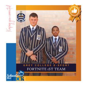 E-Sport – Grey College Fortnite 1st team excellent display