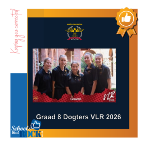 Graad 8 VLR 2026 – Hoër Volkskool Potchefstroom