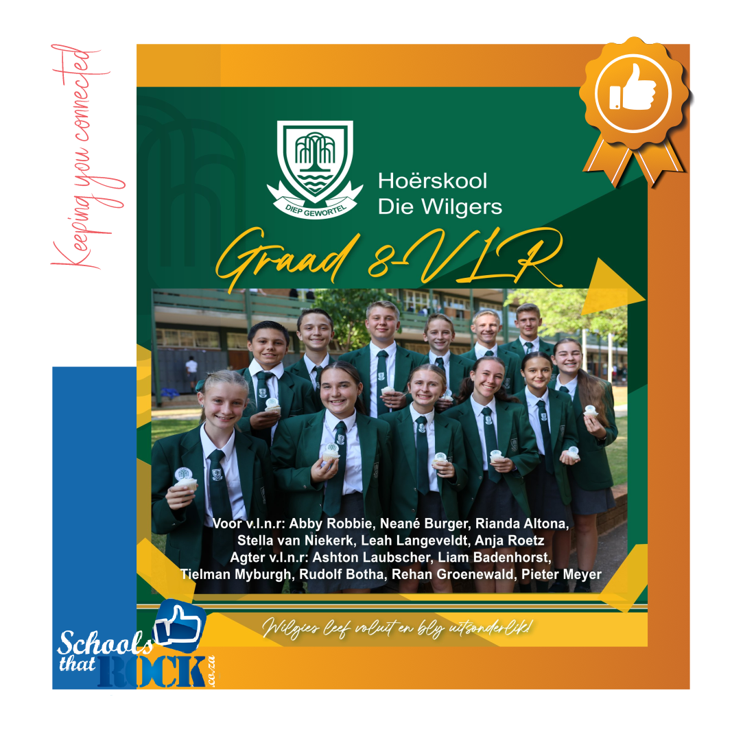 Graad 8's verkies vir VLR - Hoërskool Die Wilgers